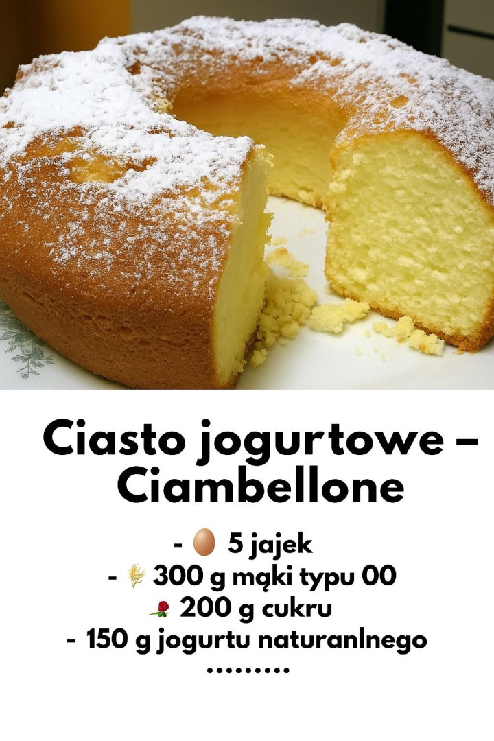 Ciambellone allo Yogurt – Włoska babka jogurtowa Składniki: 5 jajek 300 g mąki typu 00 200 g cukru….